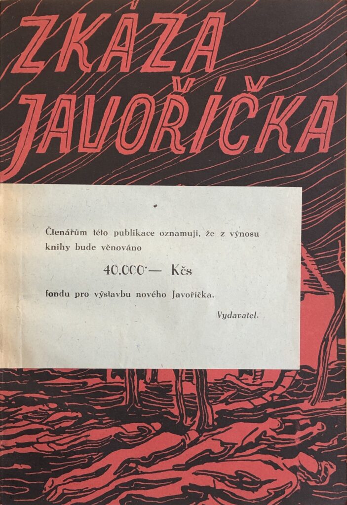 K. B. Michalov [Karel Bartuška]. Zkáza Javoříčka: dokument o utrpení českého lidu z historického roku, kdy skončila druhá strašná válka světová. Olomouc: Jiří Vyjídák, 1945