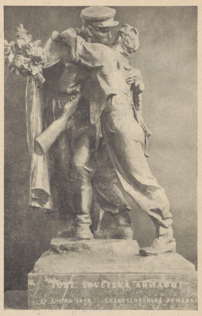 Sousoší Sbratření Karla Pokorného (1891–1962) jako dar československé armády ke Dni Rudé armády: „Tobě, sovětská armádo! 23. února 1948 československá armáda“ /foto z Mistři kultury v prvních řadách boje proti fašismu a za mír, 1953