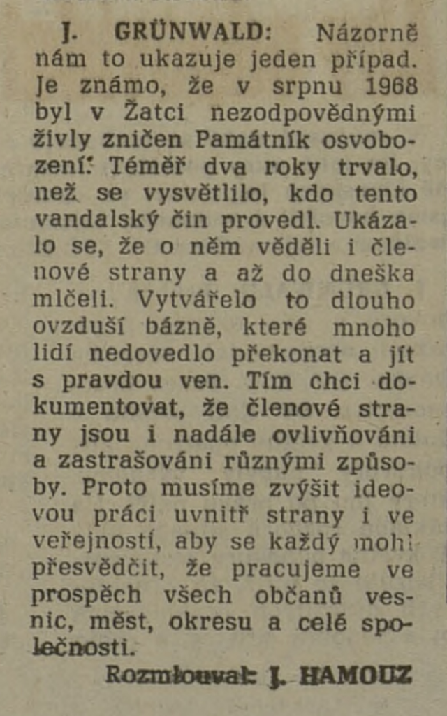 Vedoucí tajemník OV KSČ Louny zmiňuje případ vandalizace pomníku v Žatci v rozhovoru k průběhu stranických pohovorů /Průboj, orgán severočeského KV KSČ 2. 6. 1970