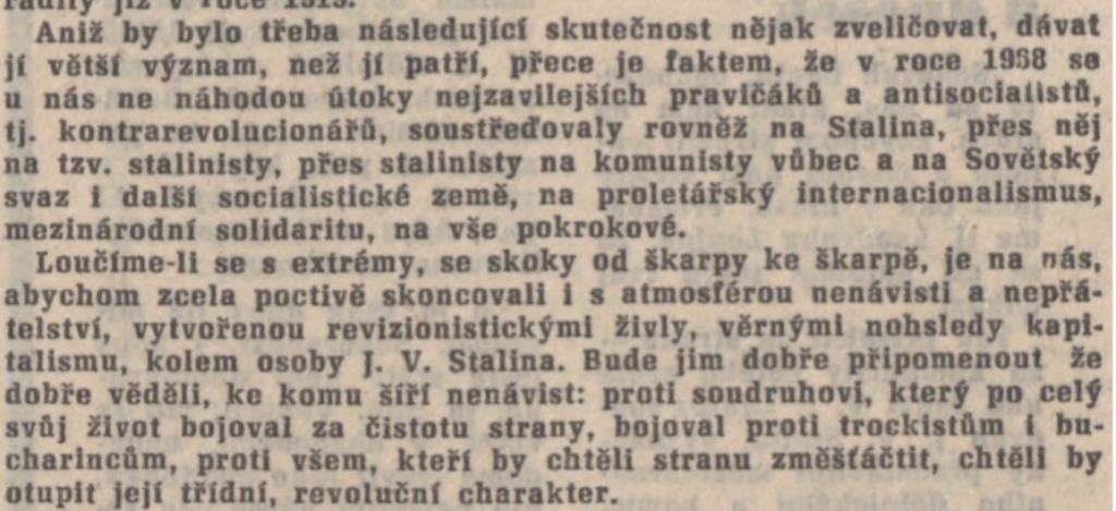 Úryvek ze článku J. V. Stalin v mezinárodním dělnickém hnutí, jednoho z řady bilancujících textů, které se při příležitosti 90. výročí Stalinova narození v československém tisku, po vzoru tisku sovětského, objevily /Nová svoboda, deník KV KSČ Ostrava 20. 12. 1969